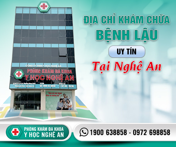 Địa chỉ khám chữa bệnh lậu ở Nghệ An