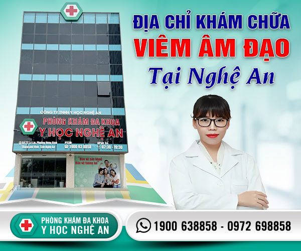 Địa chỉ chữa viêm âm đạo ở Nghệ An