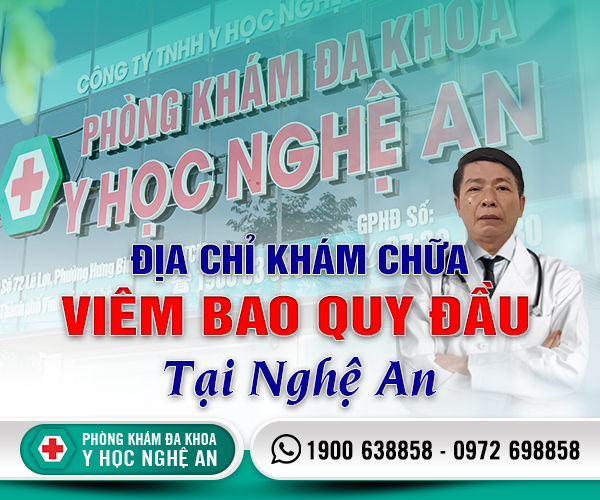 Địa chỉ khám chữa viêm bao quy đầu ở Nghệ An