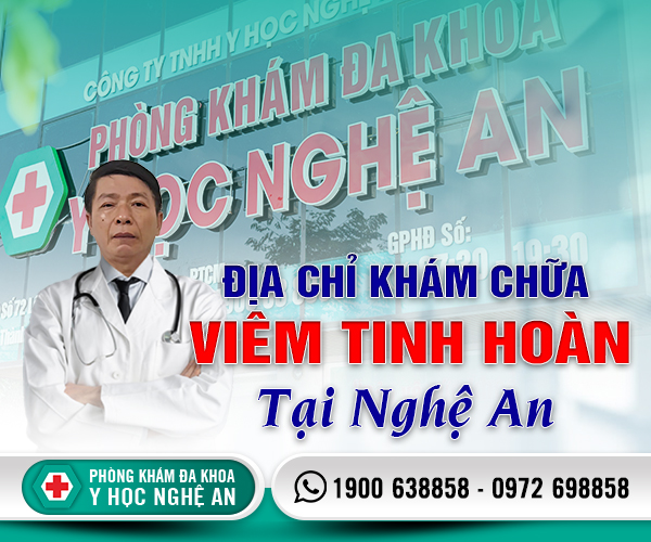 Phòng khám chữa viêm tinh hoàn ở Nghệ An uy tín